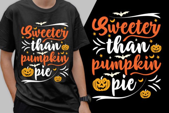 Sweeter Than Pumpkin Pie Graphics & T-Shirt Designs