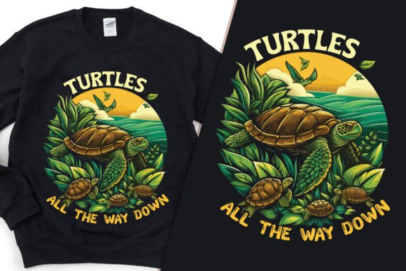 Turtles All the Way Down Graphics & T-Shirt Designs
