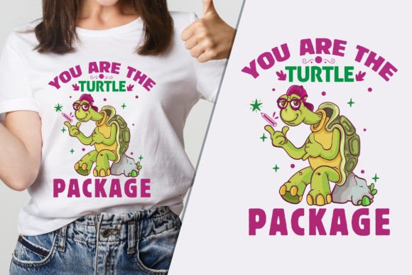 You Are the Turtle Package: Graphics & T-Shirt Designs